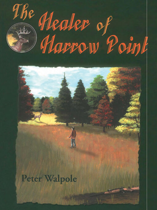Title details for The Healer of Harrow Point by Peter Walpole - Available